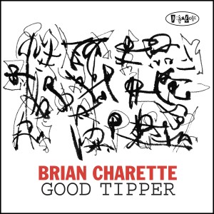 Brian Charette的專輯Good Tipper