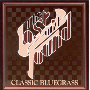 LOST&FOUND的專輯Classic Bluegrass