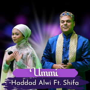 Dengarkan Ummi (Live) lagu dari Haddad Alwi dengan lirik