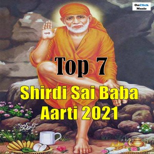Album Top 7 Shirdi Sai Baba Aarti 2021 oleh Wasudeo Borekar