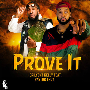 Pastor Troy的专辑Prove It(Explicit)
