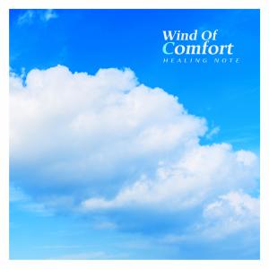 Album Wind Of Comfort from Healing Note