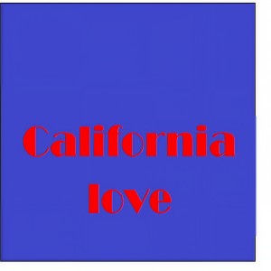 ดาวน์โหลดและฟังเพลง California Love (Remix) (Originally Performed By 2Pac feat. Dr. Dre) พร้อมเนื้อเพลงจาก DJ Remix
