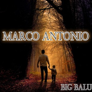 Album Marco Antonio from Big Balu