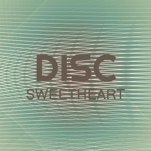 Various Artists的专辑Disc Sweetheart