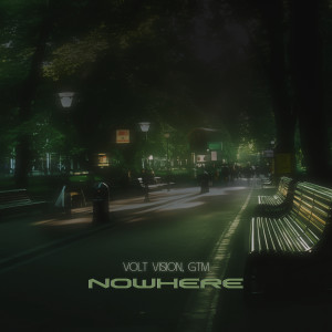 อัลบัม Nowhere ศิลปิน VOLT VISION