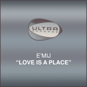 收聽E'mij的Love Is a Place (Damien's Vocal Mix)歌詞歌曲