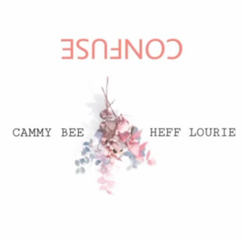 CONFUSE (feat. Cammy Bee)