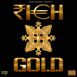 Album RichGold (Explicit) oleh RichLife Dynasty