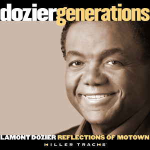 อัลบัม Lamont Dozier - Reflections of Motown (Edits) ศิลปิน Lamont Dozier