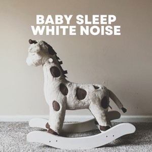 Album Baby Sleep White Noise oleh White Noise Radiance