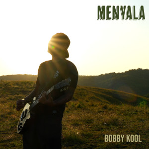 Listen to Menyala song with lyrics from Bobby Kool