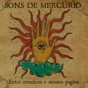 ดาวน์โหลดและฟังเพลง Pedra Cúbica พร้อมเนื้อเพลงจาก Sons de Mercúrio