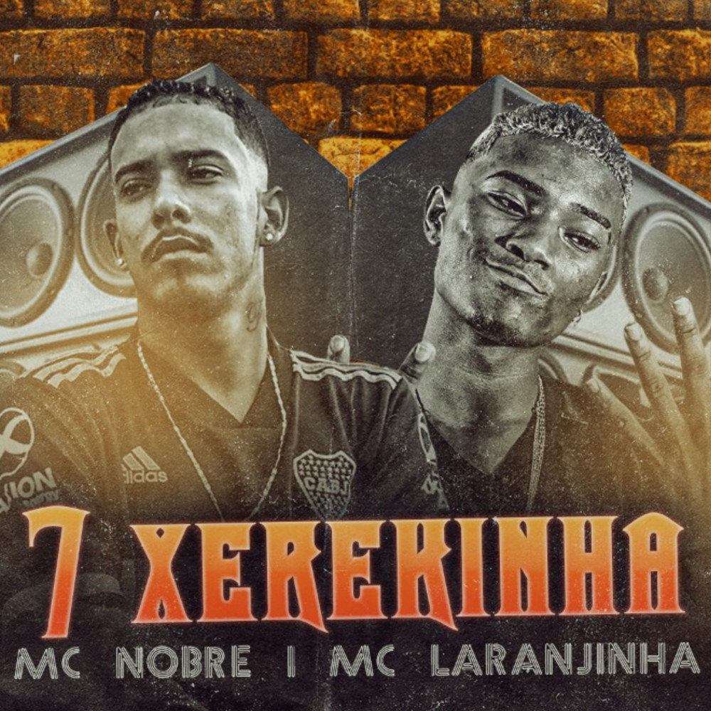 7 Xerekinha (Explicit)
