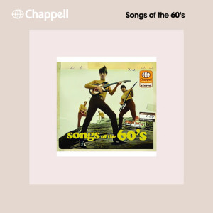 อัลบัม Songs Of The 60's ศิลปิน Various