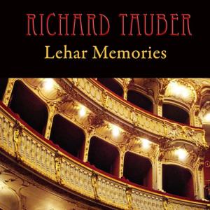 ดาวน์โหลดและฟังเพลง Lehar Memories Medley: Intro Serenade / Patiently Smiling / Love, What Has Given You This Magic Power / You Are My Heart's Delight พร้อมเนื้อเพลงจาก Franz Lehár