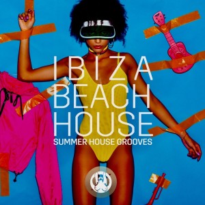 Various的专辑Ibiza Beach House