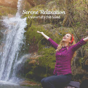 Serene Relaxation: A Waterfall's Chill Sound dari The Relaxation Principle