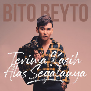 อัลบัม Terima Kasih Atas Segalanya ศิลปิน Bitobeyto