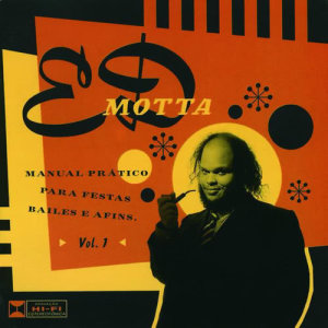 收聽Ed Motta的Fora Da Lei歌詞歌曲