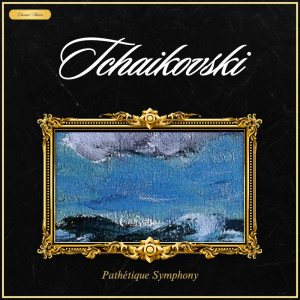 Classical Masters的專輯Tchaikovsky: Pathétique Symphony