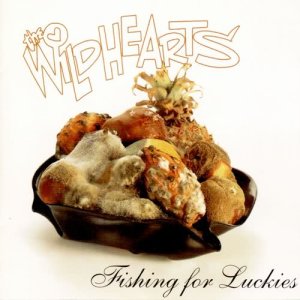 อัลบัม Fishing For Luckies (Extended Version) ศิลปิน The Wildhearts