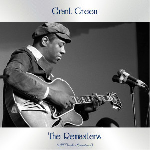 ดาวน์โหลดและฟังเพลง Tico Tico (Remastered 2015) พร้อมเนื้อเพลงจาก Green, Grant