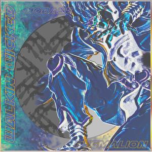 收聽Wobase的Walking Wicked (feat. Pygmalion) (Explicit)歌詞歌曲