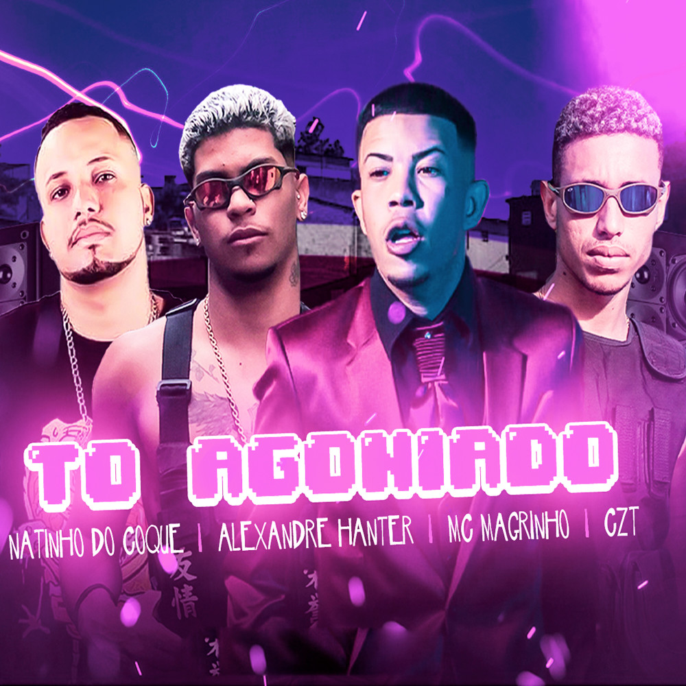 Tô Agoniado (Feat. Mc Magrinho) (Explicit)