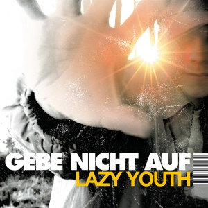 收聽Lazy Youth的Ghetto Youths歌詞歌曲