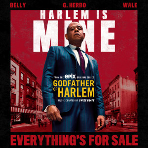 Godfather of Harlem的專輯Everything's For Sale