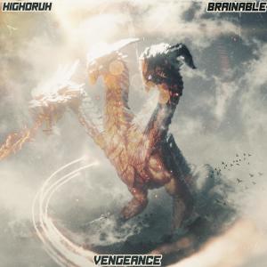 ดาวน์โหลดและฟังเพลง VENGEANCE พร้อมเนื้อเพลงจาก HighdruH