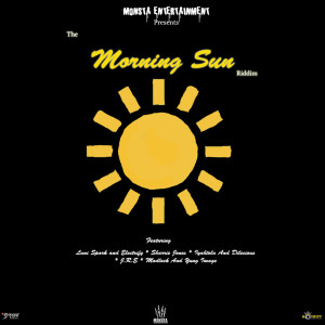 ดาวน์โหลดและฟังเพลง Morning Sun Riddim (Instrumental) พร้อมเนื้อเพลงจาก Monsta Entertainment