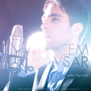 Listen to Nothin' But Work song with lyrics from Cem