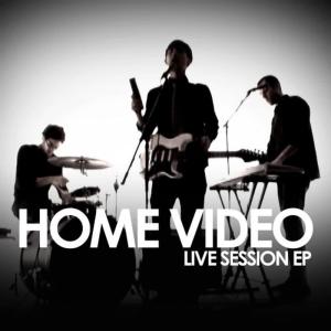 อัลบัม Live Session EP ศิลปิน Home Video