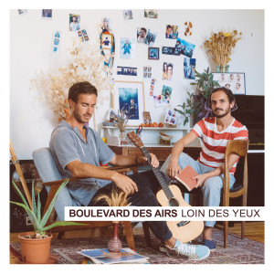 อัลบัม Loin des yeux ศิลปิน Boulevard Des Airs