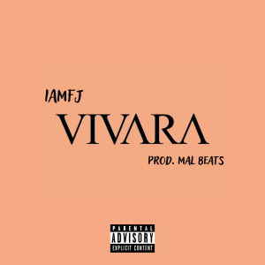Album Vivara (Explicit) oleh Mal Beats