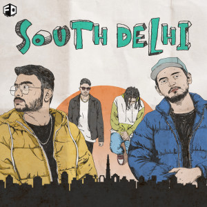 Sidak Singh的專輯South Delhi (Explicit)
