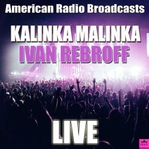 Kalinka malinka (Live)