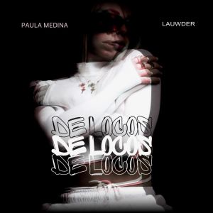 Album De Locos from Paula Medina