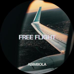 收聽Abimbola的Free Flight歌詞歌曲