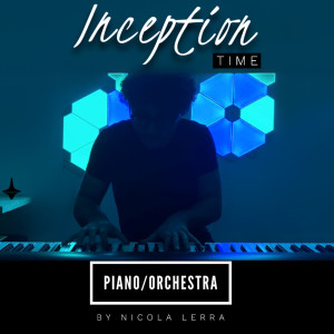 Listen to Time: Inception (Piano Orchestra) song with lyrics from Nicola Lerra
