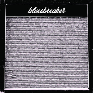 收听Daybreakers的Bluesbreaker歌词歌曲