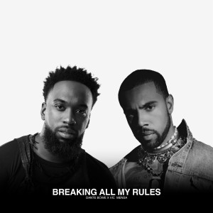 อัลบัม Breaking All My Rules ศิลปิน Dante Bowe