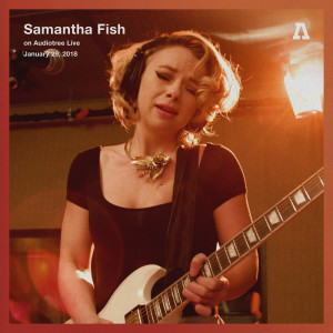 Dengarkan Don't Say You Love Me (Audiotree Live Version) lagu dari Samantha Fish dengan lirik