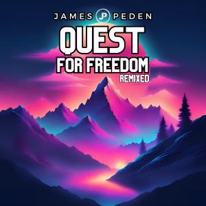 收聽James Peden的Quest For Freedom (Spaceman 1981 Remix)歌詞歌曲