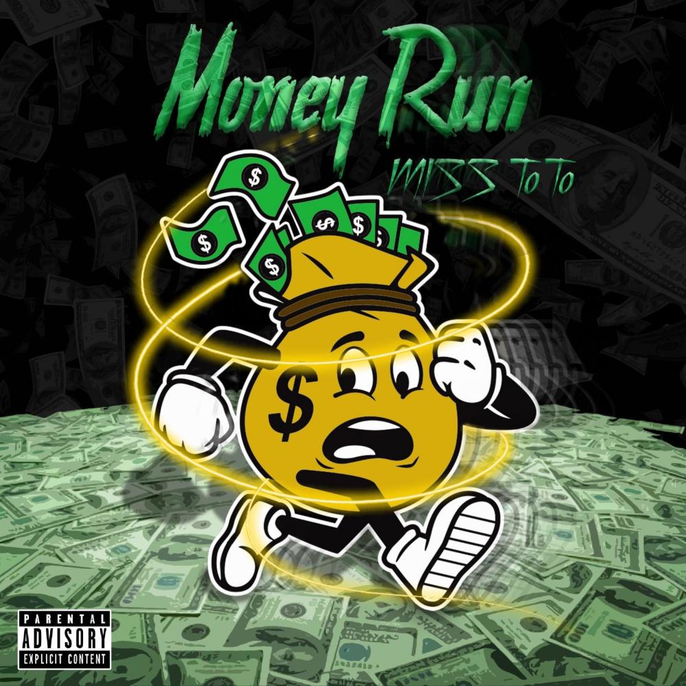 Money Run (Explicit)