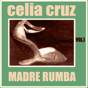 ดาวน์โหลดและฟังเพลง Manbo del amor พร้อมเนื้อเพลงจาก Celia Cruz