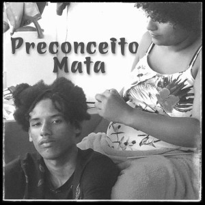 Beto Brawlyn的專輯Preconceito Mata