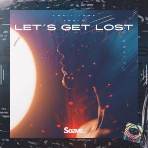 收聽Chrit Leaf的Let's Get Lost歌詞歌曲